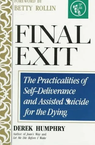Delta Final Exit The Practicalities of SelfDeliverance and Assisted Suicide for the Dying Necklaces